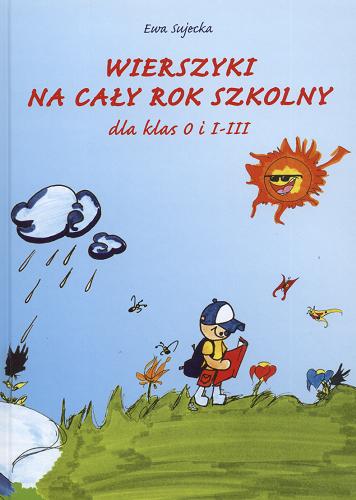 Okładka książki  Wierszyki na cały rok szkolny : dla klas 0 i I-III  1