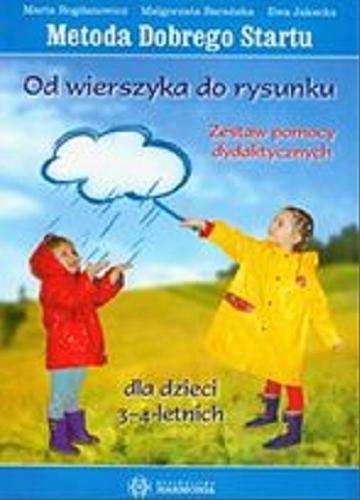 Okładka książki  Metoda dobrego startu : od wierszyka do rysunku : zestaw pomocy dydaktycznych dla dzieci 3-4-letnich  14