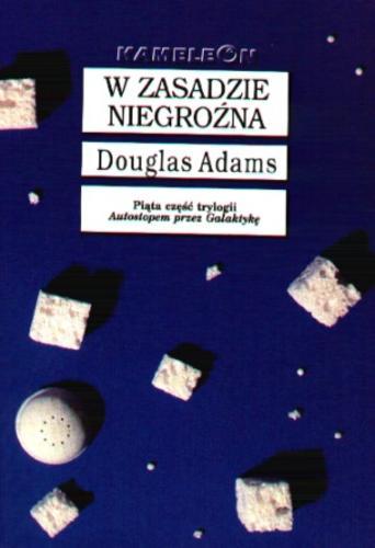 Okładka książki W zasadzie niegroźna / Douglas Adams ; tł. Paweł Wieczorek.