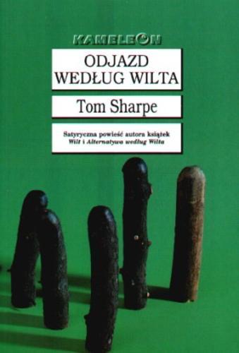 Okładka książki Odjazd według Wilta / Tom Sharpe ; tł. Zuzanna Naczyńska.