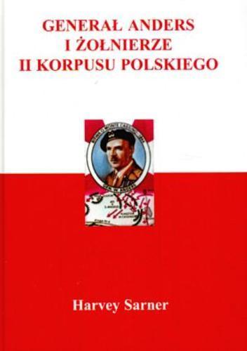 Okładka książki  Generał Anders i żołnierze II Korpusu Polskiego  1