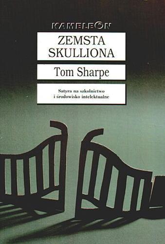 Okładka książki Zemsta Skulliona / Tom Sharpe ; tłumaczył Tomasz Bieroń.