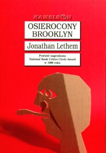 Okładka książki Osierocony Brooklyn / Jonathan Lethem ; tłumaczenie Maria Zborowska.