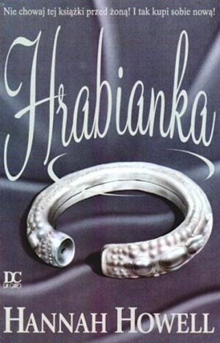 Okładka książki Hrabianka / Hannah Howell ; przeł. [z ang.] Grzegorz Woźniak.