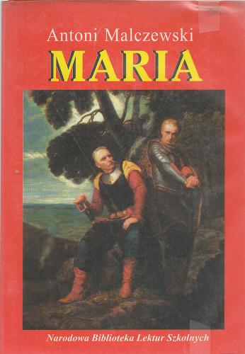Okładka książki Maria / Antoni Malczewski.