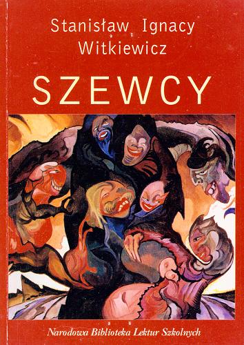 Okładka książki Szewcy / Stanisław Ignacy Witkiewicz.