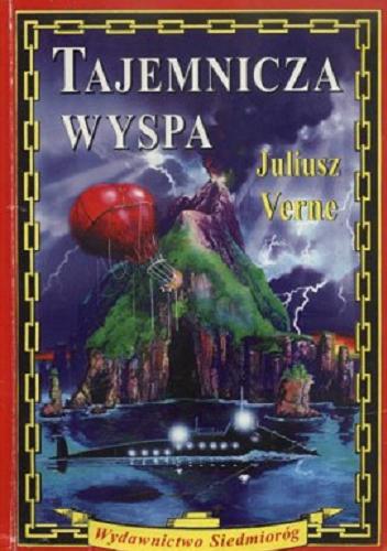 Okładka książki Tajemnicza wyspa / Jules Verne ; ilustr. Ferat ; tł. Joanna Belejowska.