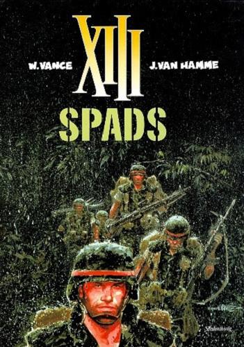 Okładka książki Spads / 4 / William Vance ; Jean Van Hamme ; tł. Ariadna Lewańska.