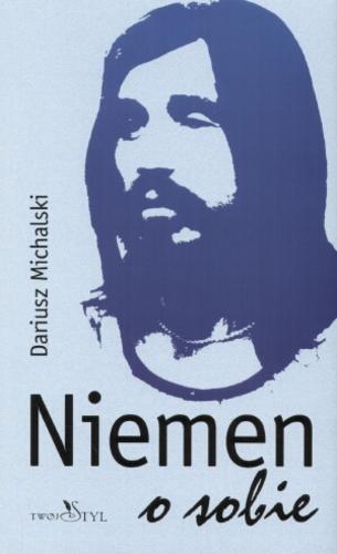 Okładka książki Niemen o sobie / Dariusz Michalski.