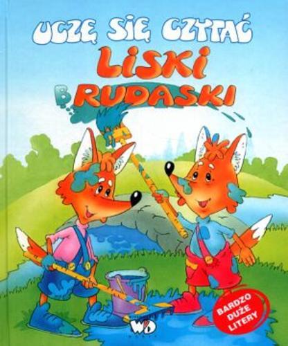 Okładka książki Liski Rudaski / Małgorzata Strękowska-Zaremba ; il. Andrij Melnikow.