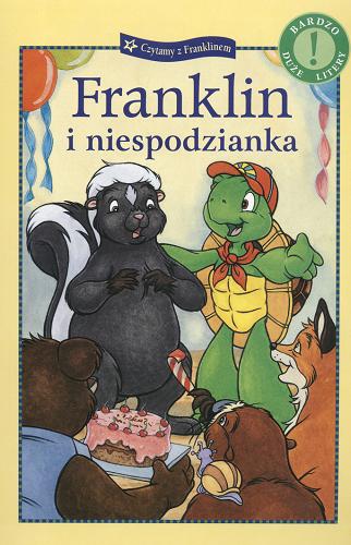 Okładka książki Franklin i niespodzianka / Sharon Jennings ; ilustracje Sean Jeffrey, Mark Koren i Alice Sinkner ; projekt postaci Franklina Paulette Bourgeois i Brenda Clark ; tłumaczenie Patrycja Zarawska.