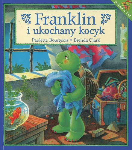 Okładka książki Franklin i ukochany kocyk / tekst Paulette Bourgeois ; il. Brenda Clark ; tł. [z ang.] Patrycja Zarawska.