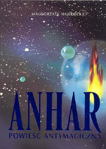 Okładka książki  Anhar : powieść antymagiczna  2