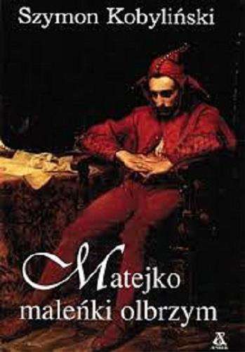 Okładka książki  Matejko - maleńki olbrzym  9
