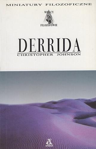 Okładka książki Derrida / Christopher Johnson ; przekład Jacek Hołówka.