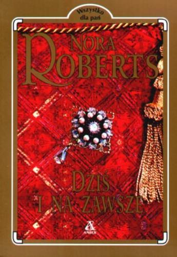 Okładka książki Kwestia wyboru / Nora Roberts ; z angielskiego tłumaczyła Ewa Spirydowicz.