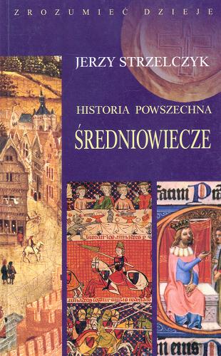 Okładka książki  Historia powszechna :  średniowiecze  4