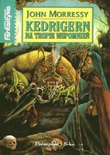 Okładka książki  Kedrigern na tropie wspomnień  3