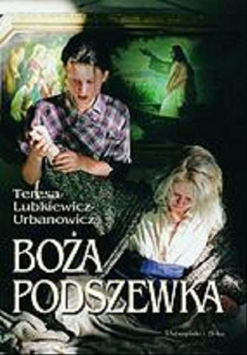 Okładka książki Boża podszewka / Teresa Lubkiewicz-Urbanowicz.