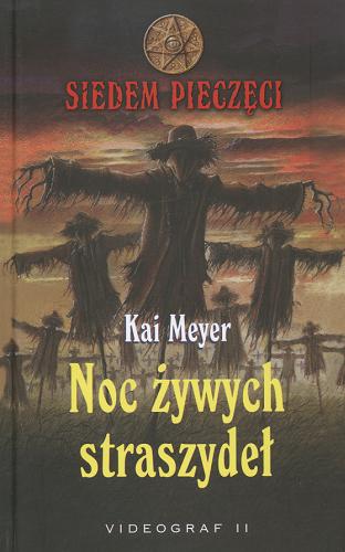 Okładka książki Noc żywych straszydeł / Kai Meyer ; przełożył z języka niemieckiego Roman Niedballa ; [ilustracje Wahed Khakdan].