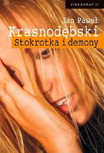 Okładka książki Stokrotka i demony / Jan Paweł Krasnodębski.