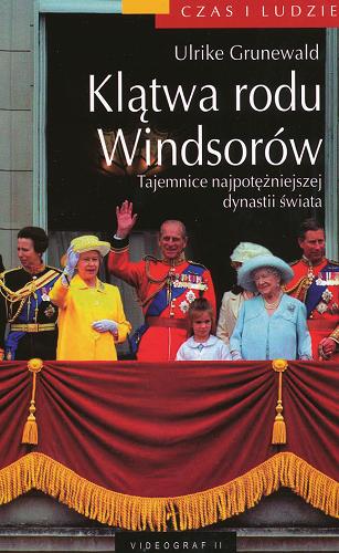 Klątwa rodu Windsorów :  tajemnice najpotężniejszej dynastii świata Tom 6.9