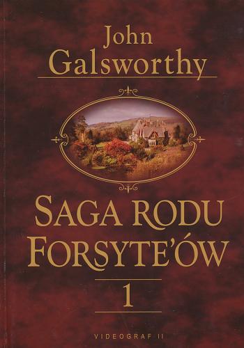 Okładka książki Saga rodu Forsyte`ów : Posiadacz [1] / John Galsworthy ; tł. R Cetnerszwerowa.
