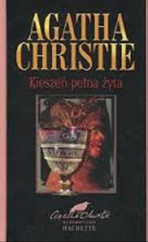 Okładka książki Kieszeń pełna żyta / Agatha Christie ; przełożył Tadeusz Jan Dehnel.