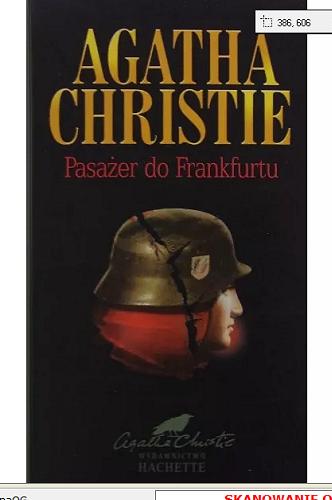 Okładka książki Pasażer do Frankfurtu / Agata Christie ; przełożyli : Leszek Śliwa i Anna Pelech.