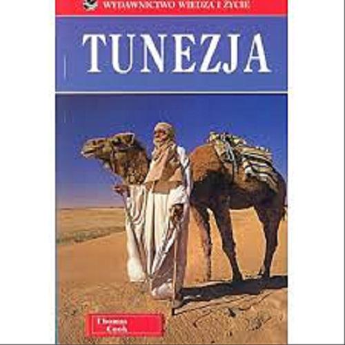 Okładka książki Tunezja / Diana Darke ; zdjęcia Steve Day ; tłumaczenie Zbigniew Bochenek.