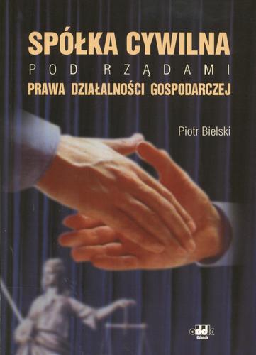 Okładka książki  Spółka cywilna pod rządami prawa działalności gospodarczej  1
