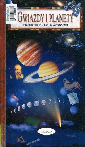 Okładka książki Gwiazdy i planety / David H. Levy ; przekł.[z ang.] Robert Marcin Sadowski.