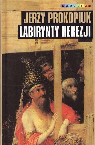 Okładka książki  Labirynty herezji  1
