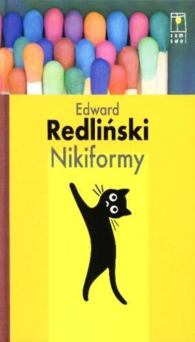 Okładka książki Nikiformy / Edward Redliński.