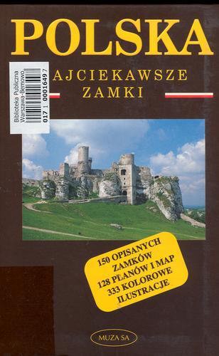 Okładka książki Najciekawsze zamki / Izabela i Tomasz Kaczyńscy.