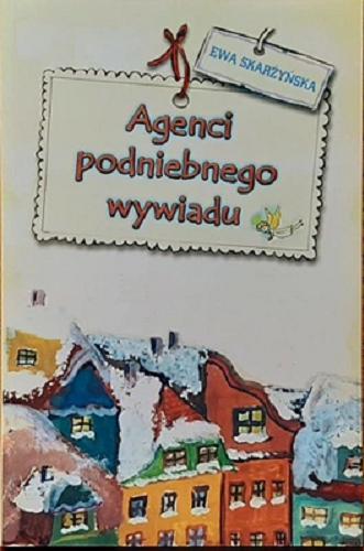 Okładka książki  Agenci podniebnego wywiadu  1