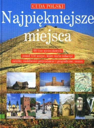 Okładka książki Najpiękniejsze miejsca / Tadeusz Glinka ; Marek Piasecki.