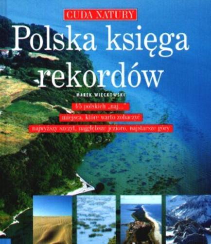 Okładka książki Polska księga rekordów / Marek Więckowski.