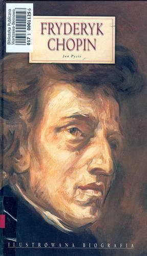 Okładka książki Fryderyk Chopin / Jan Pyzio.