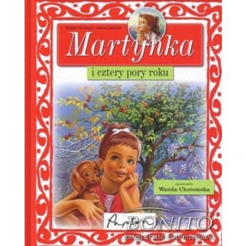 Okładka książki Martynka i cztery pory roku /  tekst oryg. Gilbert Delahaye ; tekst pol. Wanda Chotomska ; il. Marcel Marlier.