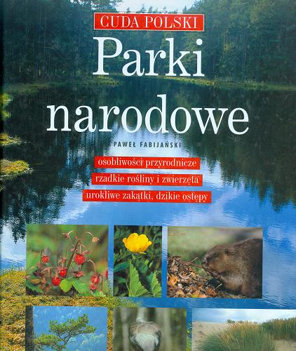 Okładka książki Parki narodowe / Paweł Fabijański.