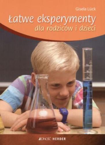 Okładka książki  Łatwe eksperymenty dla rodziców i dzieci  2
