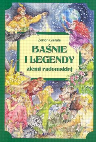 Okładka książki  Baśnie i legendy polskie : Ziemia Radomska  1