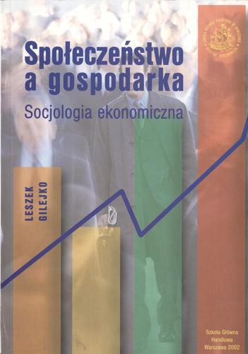 Okładka książki  Społeczeństwo a gospodarka : socjologia ekonomiczna  2