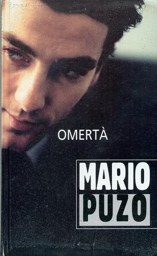Okładka książki Omerta / Mario Puzo ; przełożył Marek Fedyszak.