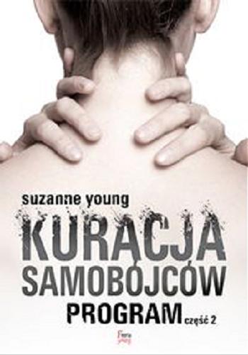Okładka książki Kuracja samobójców / Suzanne Young ; przekład Andrzej Goździkowski.