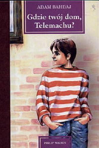 Okładka książki  Gdzie twój dom, Telemachu?  13