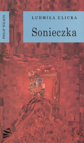Okładka książki Sonieczka / Ludmiła Ulicka ; [tł. Rita Bartosik].