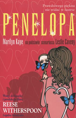 Okładka książki Penelopa / Marilyn Kaye ; tł. Justyna Brzezińska.