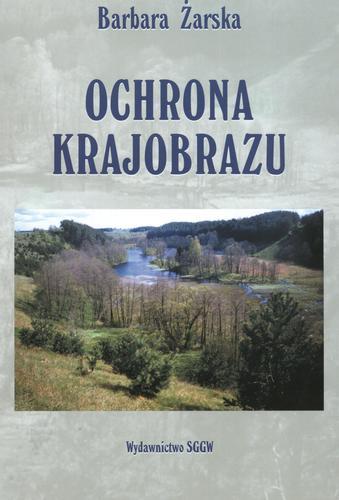 Okładka książki Ochrona krajobrazu / Barbara Żarska.